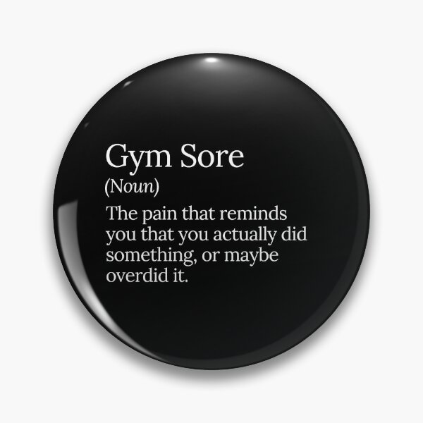 Item preview, Gym Sore Motivation Fitness Quote designed and sold by MuzamilAhmed.