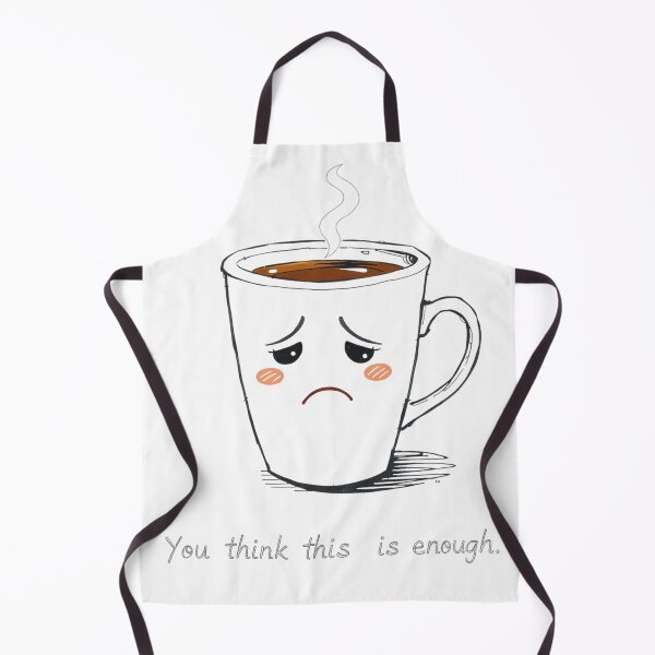 Item preview, You Think This Is Enough? – Funny Sad Coffee Sticker designed and sold by enerjik.
