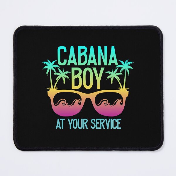 Item preview, Cabana Boy At Your Serrvice designed and sold by PNGShop.