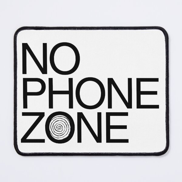 Item preview, No Phone Zone: phone free vibes designed and sold by Starving Artist.