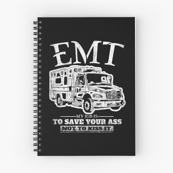 Item preview, EMT My Job Is To Save Your Ass Not Kiss It designed and sold by PNGShop.