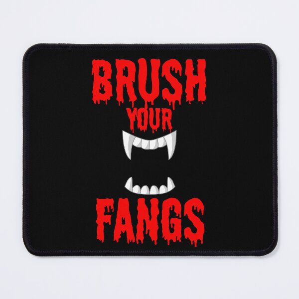 Item preview, Brrush Your Fangs Funny Vampir Teeth designed and sold by PNGShop.
