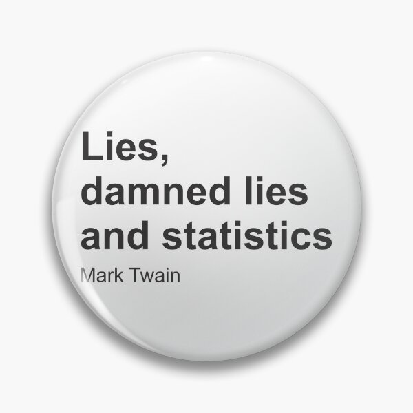 Item preview, Lies, Damned Lies and Statistics - Quote designed and sold by Vector-Artist.