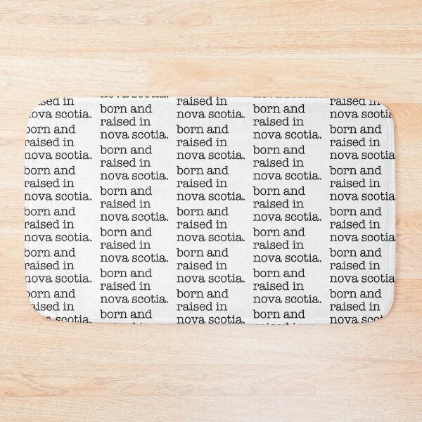 Item preview, Born and Raised in Nova Scotia – Maritime Pride designed and sold by shufflik.