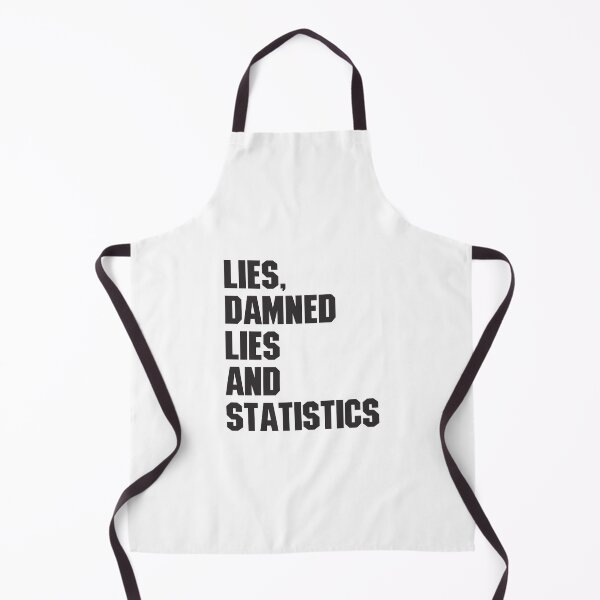 Item preview, Lies, Damned Lies and Statistics - Quote 4 designed and sold by Vector-Artist.