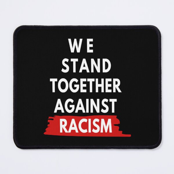 Item preview, Together Against Racism – Unity in Action designed and sold by Zakrytos ★★★★★.