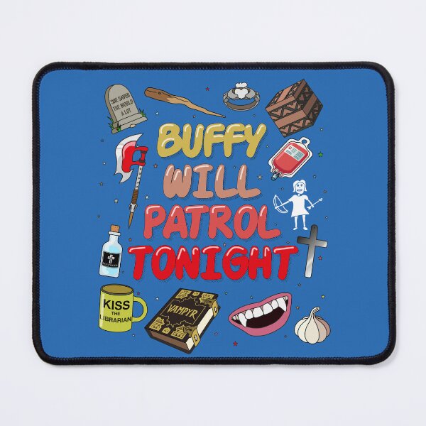 Item preview, Buffy will patrol tonight designed and sold by Iko.