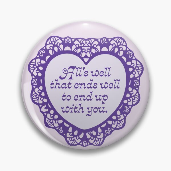 Item preview, 'All's Well That Ends Well' Valentine designed and sold by justswemothings.