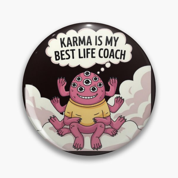 Item preview, Karma is my best life coach designed and sold by DukeTheMagic.