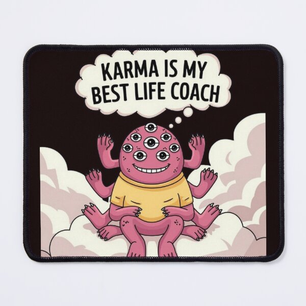 Item preview, Karma is my best life coach designed and sold by DukeTheMagic.