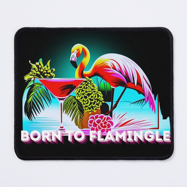 Item preview, Born to Flamingle designed and sold by PrettyDecor.