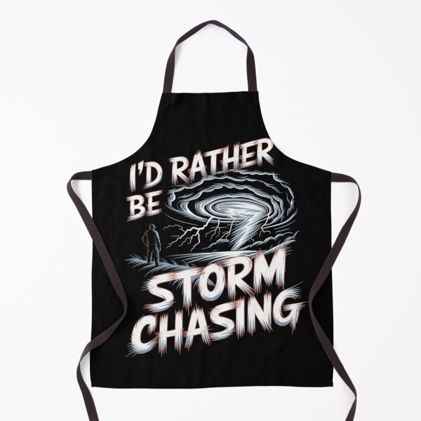 Item preview, I'd rather be storm chasing designed and sold by MagicWander.