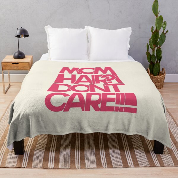 Item preview, Mom Hair? Don't Care!!! Funny For Busy Mom designed and sold by TheSassyNoble.