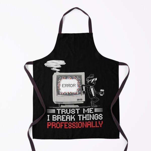 Item preview, Trust Me, I Break Things Professionally designed and sold by MagicWander.