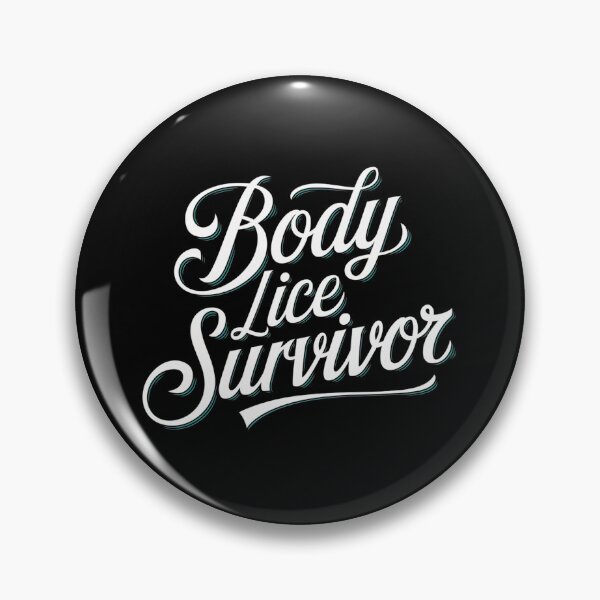Item preview, Body Lice Survivor designed and sold by Redgiant87x.