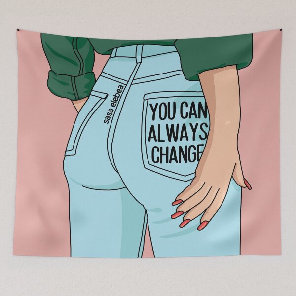 Item preview, You can always change by Sasa Elebea designed and sold by Sabrina Brugmann.