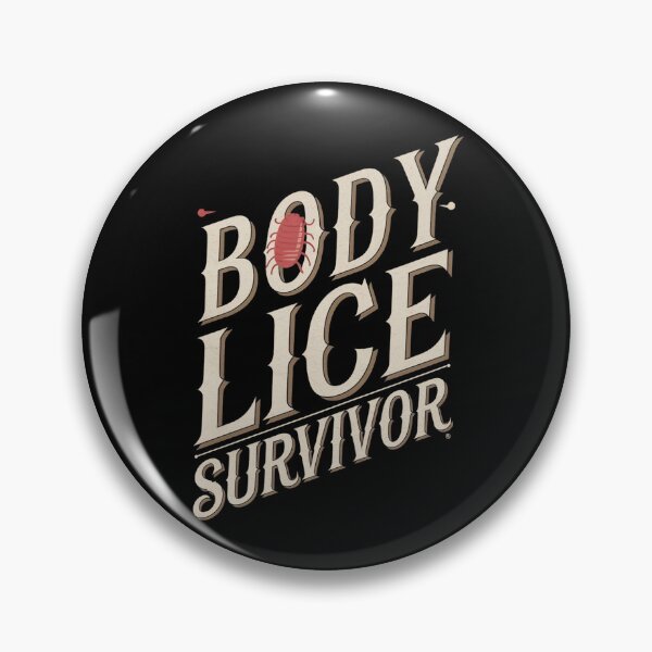 Item preview, Body Lice Survivor designed and sold by Redgiant87x.