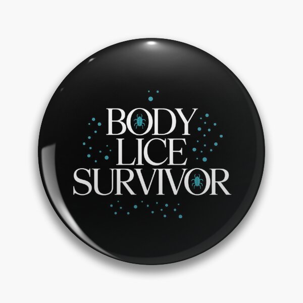 Item preview, Body Lice Survivor designed and sold by Redgiant87x.
