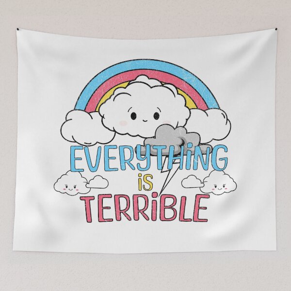 Item preview, Everything is terrible designed and sold by VariousGoodies.