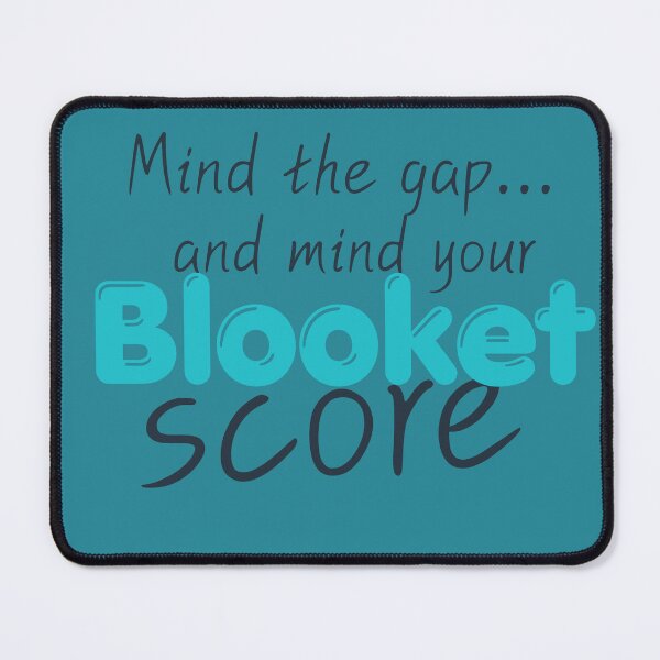 Item preview, Mind the gap... and mind your Blooket score designed and sold by Mirosi-S.