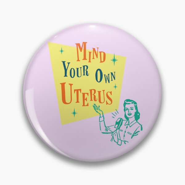 Item preview, Abortion Rights - Women's Rights - Pro Roe - Funny Retro Feminist designed and sold by DesignByLeo.
