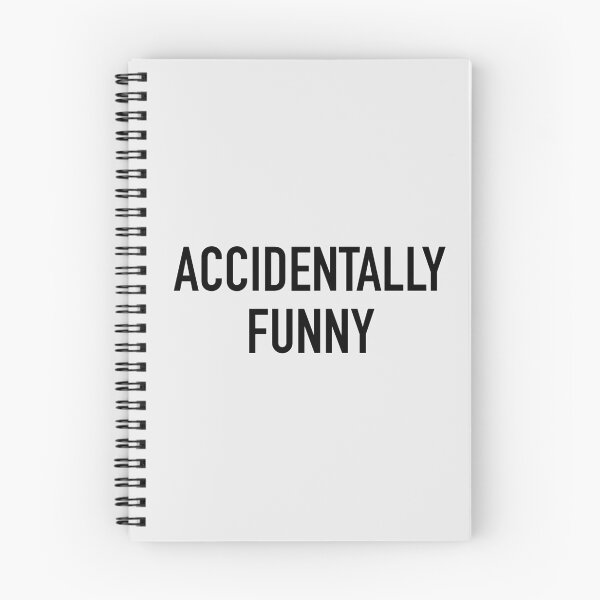 Item preview, Accidentally Funny designed and sold by IskandarDesigns.