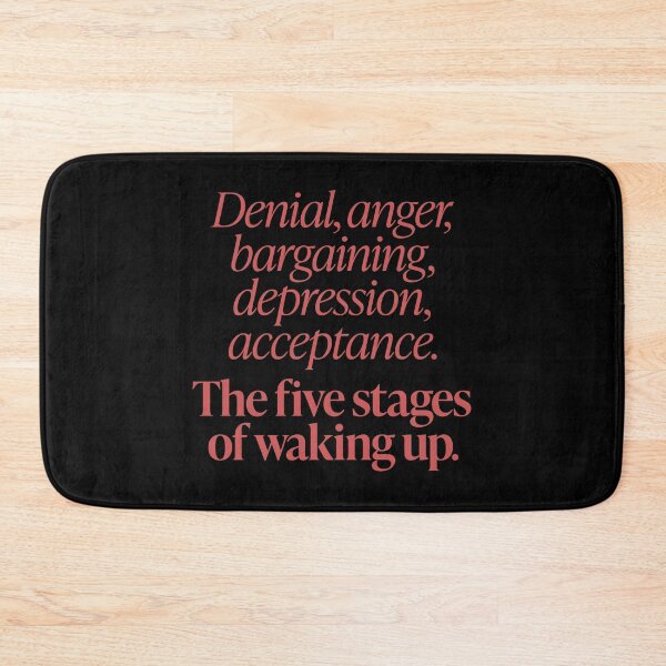 Item preview, The five stages of waking up. v.5 designed and sold by x1brett.