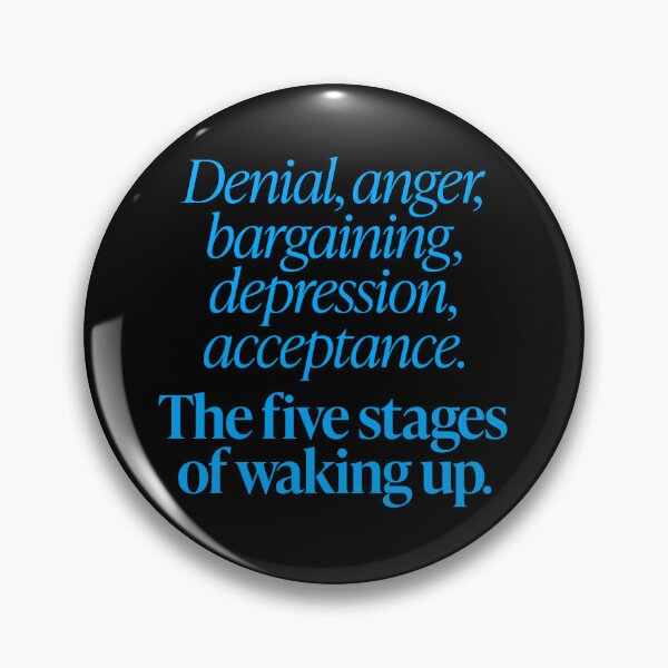 Item preview, The five stages of waking up. v.6 designed and sold by x1brett.