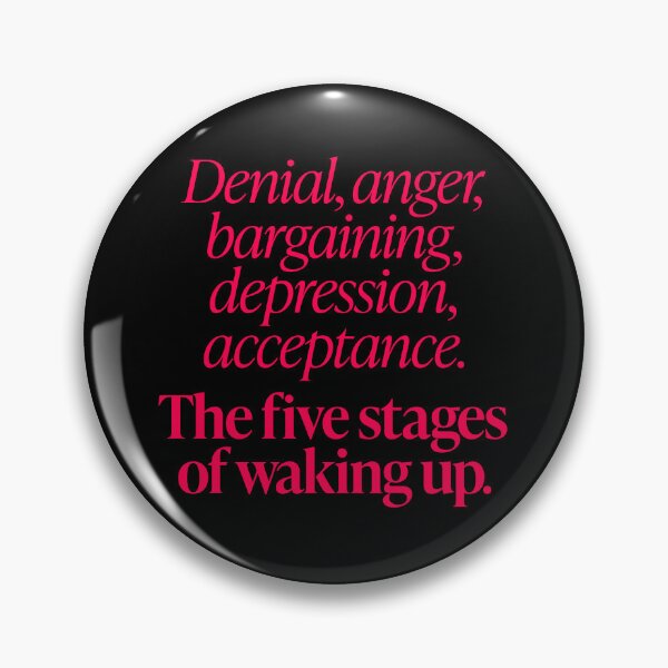 Item preview, The five stages of waking up. v.7 designed and sold by x1brett.