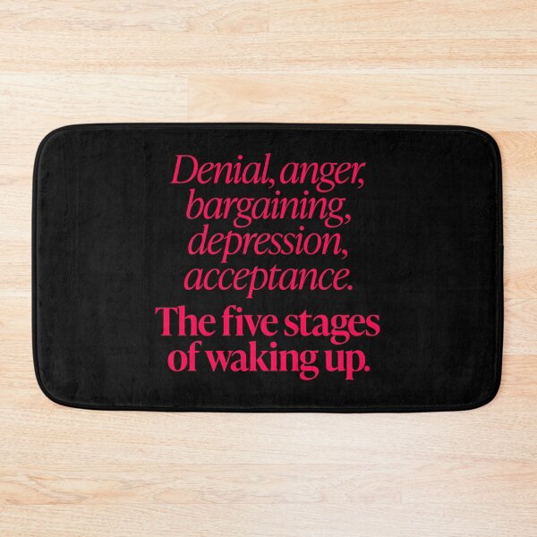 Item preview, The five stages of waking up. v.7 designed and sold by x1brett.