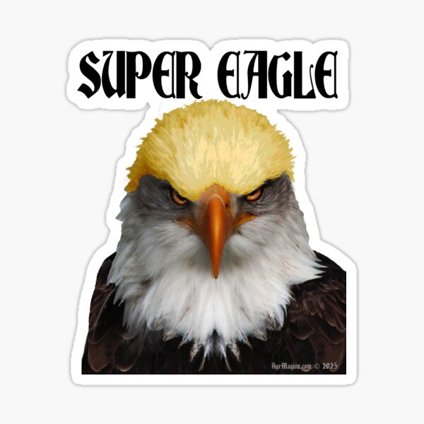 Super Eagle Sticker