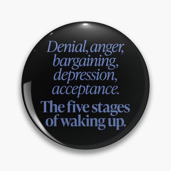 Item preview, The five stages of waking up. v.8 designed and sold by x1brett.