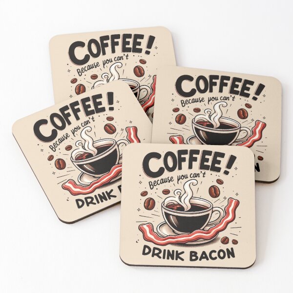 Item preview, Coffee Because You Can’t Drink Bacon 2 designed and sold by Retr0Tshirts.