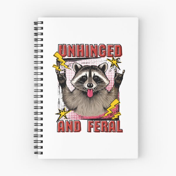 Item preview, Unhinged and Feral, Raccoon, mom apparel, sarcastic saying, feral wife, raccoon designed and sold by happinesproject.