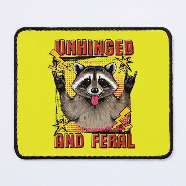 Item preview, Unhinged and Feral, Raccoon, mom apparel, sarcastic saying, feral wife, raccoon designed and sold by happinesproject.