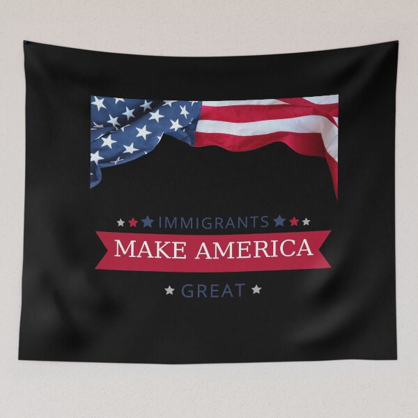 Item preview, immigrants make america great designed and sold by lojadpop.