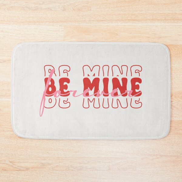 Item preview, Trendy Pink Love - Be Mine forever Valentine's Day Gift Special Typographic love quotes | sweet texts | romantic cute couples | relationship goals | sweet romantic text designed and sold by RSDigitalPrintDesign.