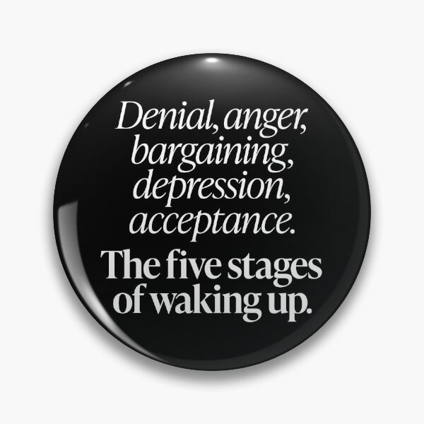 Item preview, The five stages of waking up. v.9 designed and sold by x1brett.