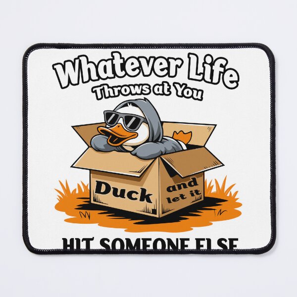 Item preview, Funny Relaxed Duck Saying – Whatever Life Throws at You designed and sold by smarayoung.