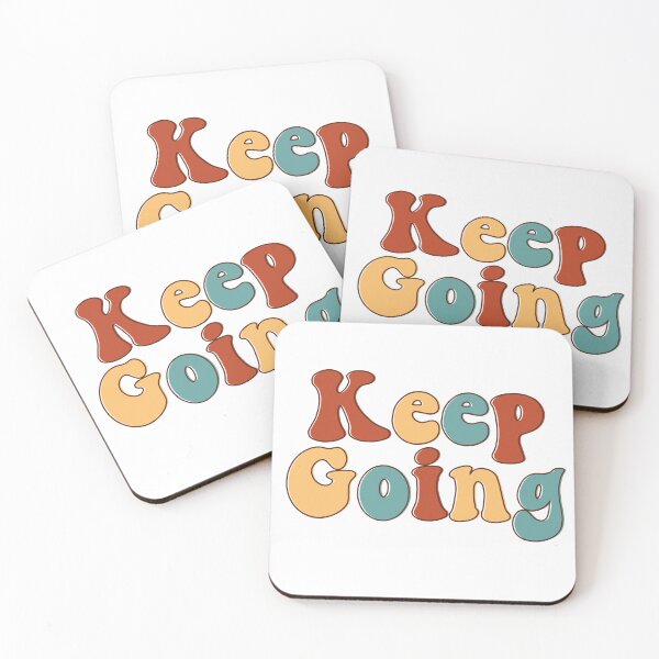 Item preview, Keep Going Motivational Slogan Design designed and sold by paws-studios.