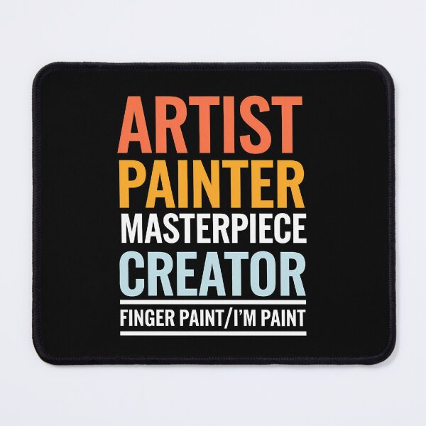 Item preview, Funny Artist Painter Creator Typography designed and sold by Taans-Creation.