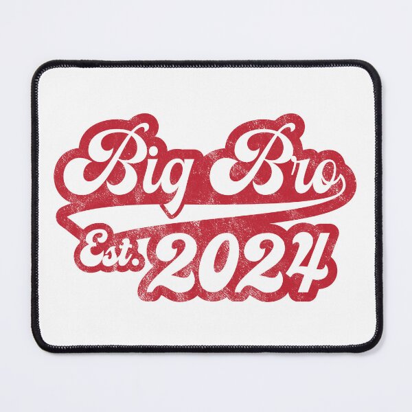 Item preview, Big Bro Est 2024 designed and sold by PaulSDesign.