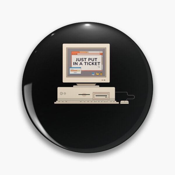 Artikelvorschau, Just Put In A Ticket Computer entworfen und verkauft von MooonTees.