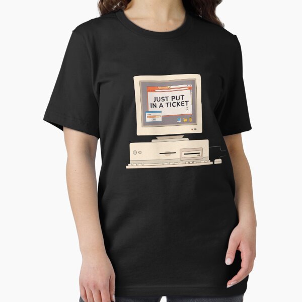 Item preview, Just Put In A Ticket Computer designed and sold by MooonTees.
