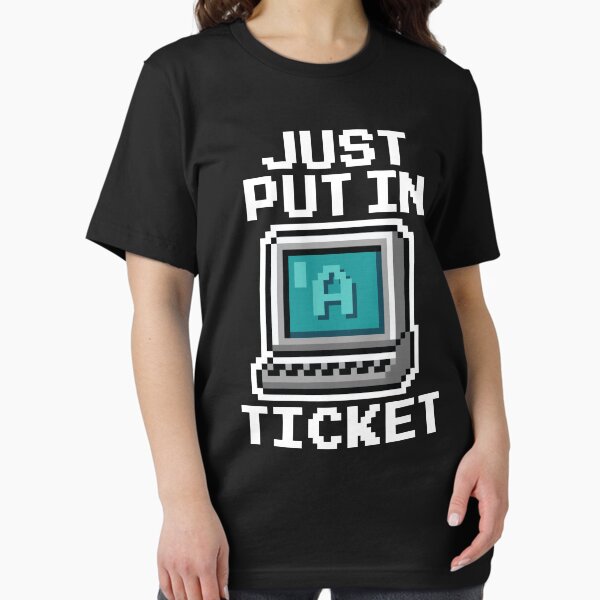 Item preview, Just Put In A Ticket Pixel designed and sold by MooonTees.