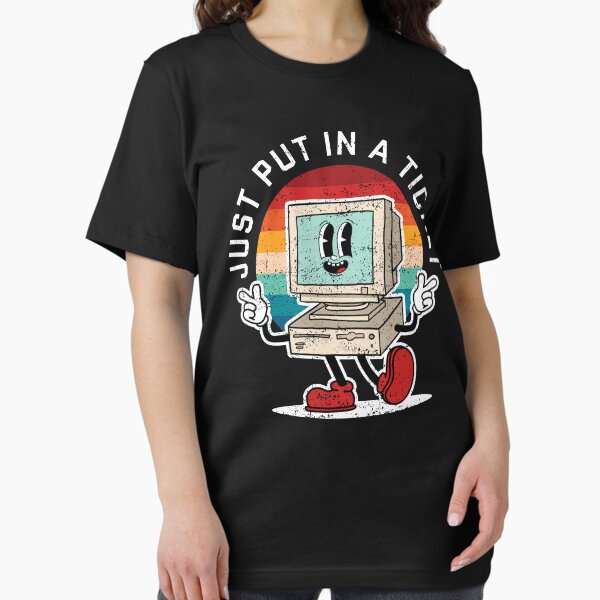 Item preview, Just Put In A Ticket Retro designed and sold by MooonTees.