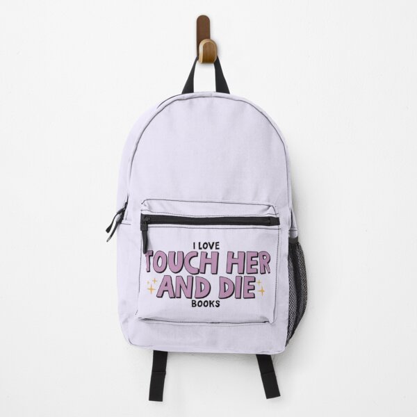 Item preview, i love touch her and die books designed and sold by mayralejandrat.