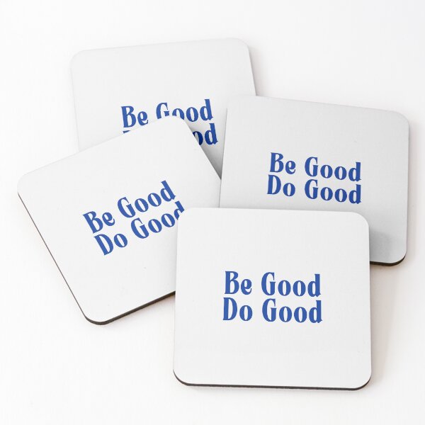 Item preview, Be good, Do good designed and sold by PeachyLitchi.