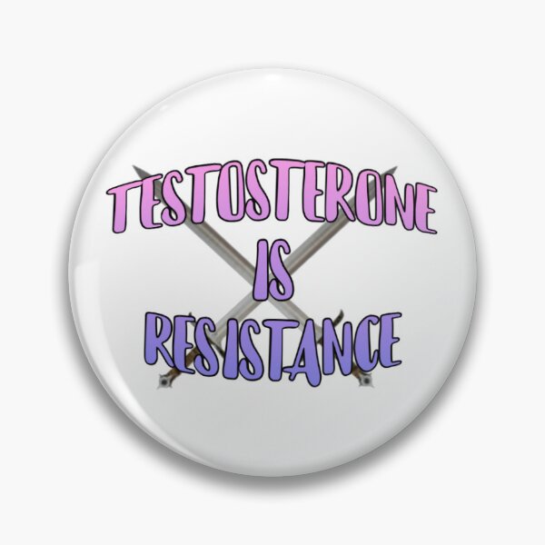 Item preview, Testosterone is Resistance designed and sold by tristiannovack.