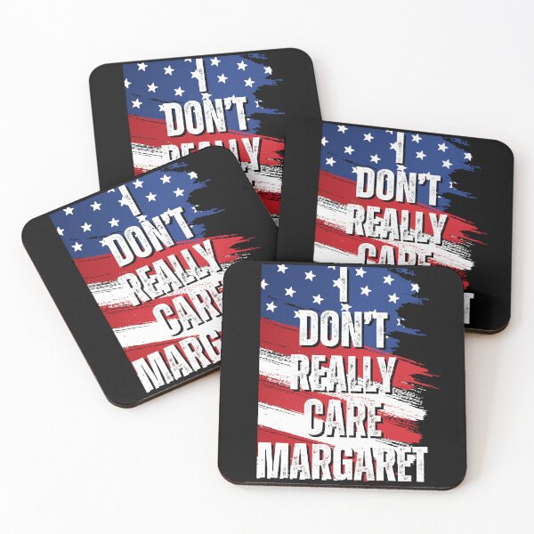 Item preview, I Don't Really Care Margaret designed and sold by NoSpecialShop.